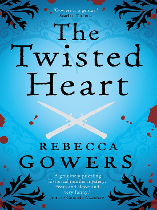 Title details for The Twisted Heart by Rebecca Gowers - Wait list